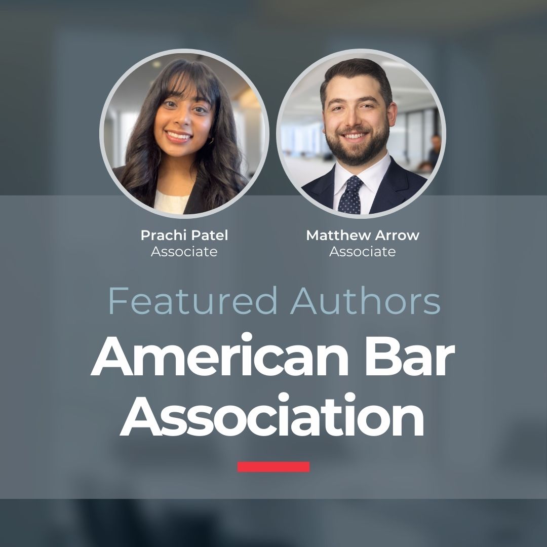 Prachi Patel and Matthew Arrow Explore Evolving Interpretation of California's Privacy Law in ABA Newsletter